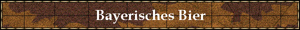 Bayerisches Bier