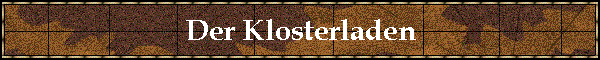 Der Klosterladen